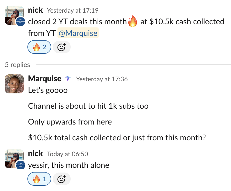 Nick — $10.5k cash collected this month from YouTube
