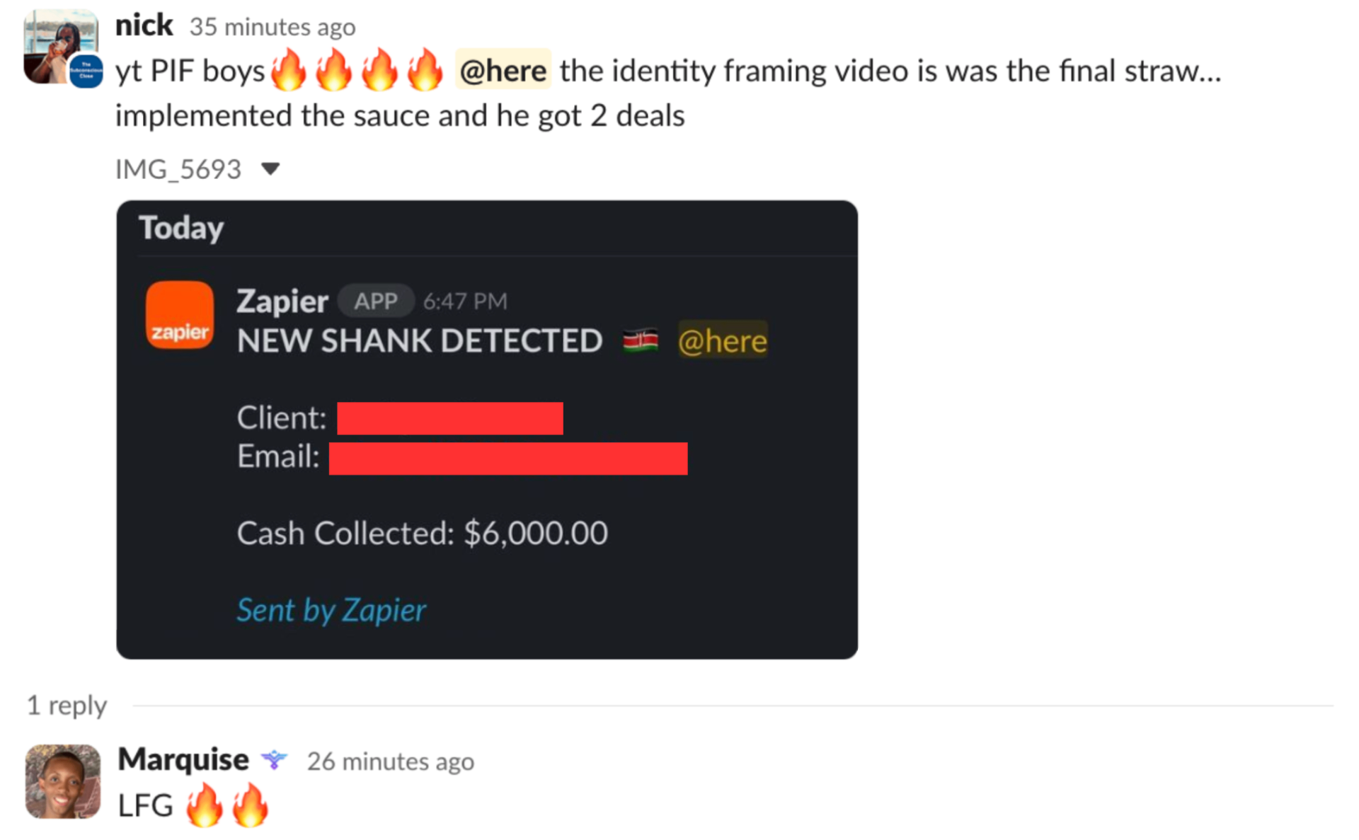 Nick — $6k PIF, identity framing video was the final straw